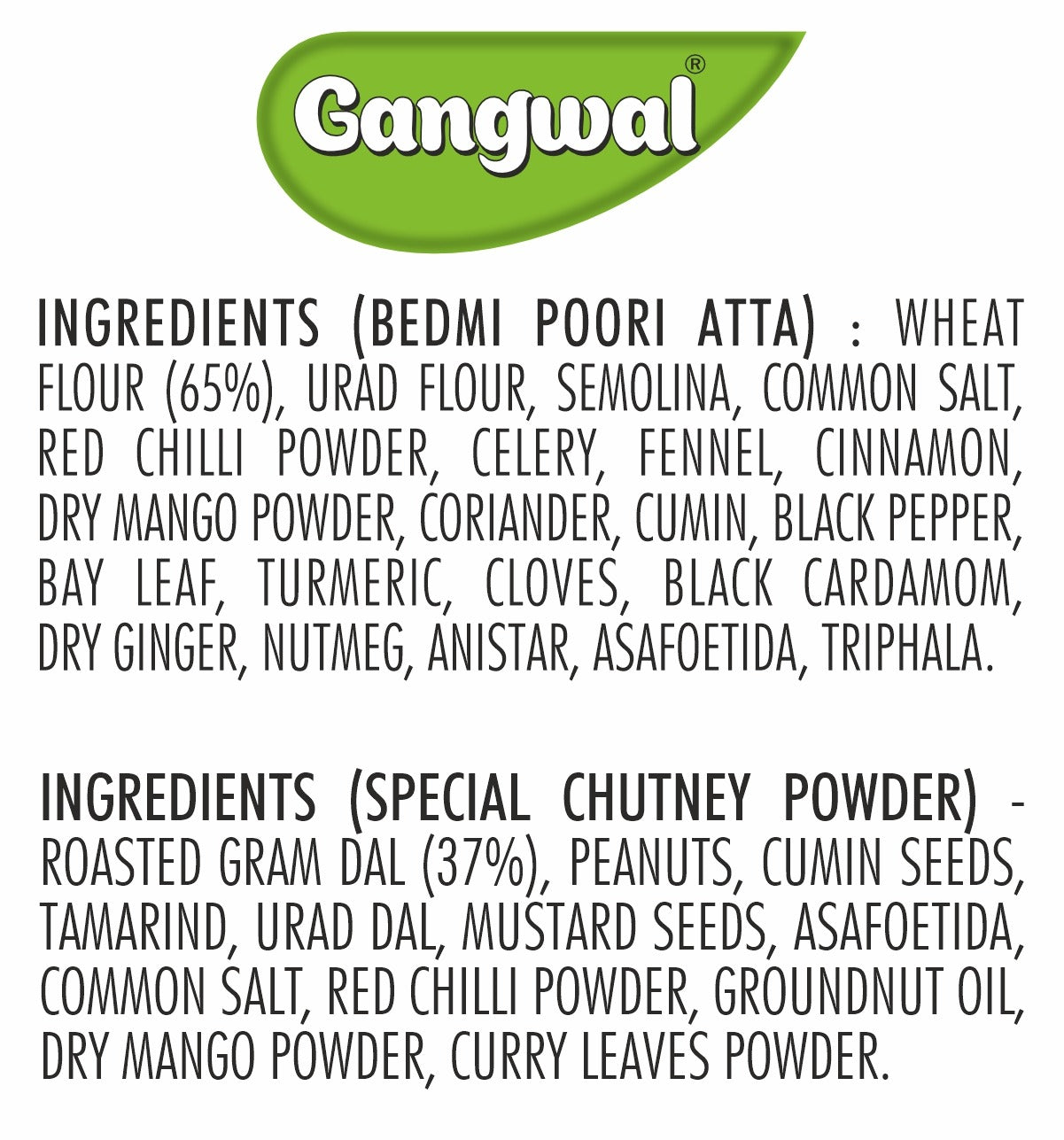 Gangwal Bedmi Poori Aata 400g with 20gm Chutney Powder